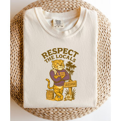 Respect The Locals --LSU