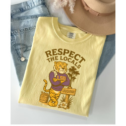Respect The Locals --LSU